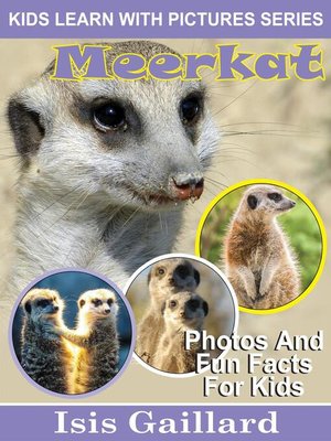 cover image of Meerkat Photos and Fun Facts for Kids